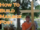 How to build a Mailbox Post