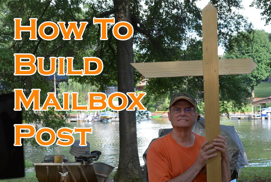 How to build a Mailbox Post